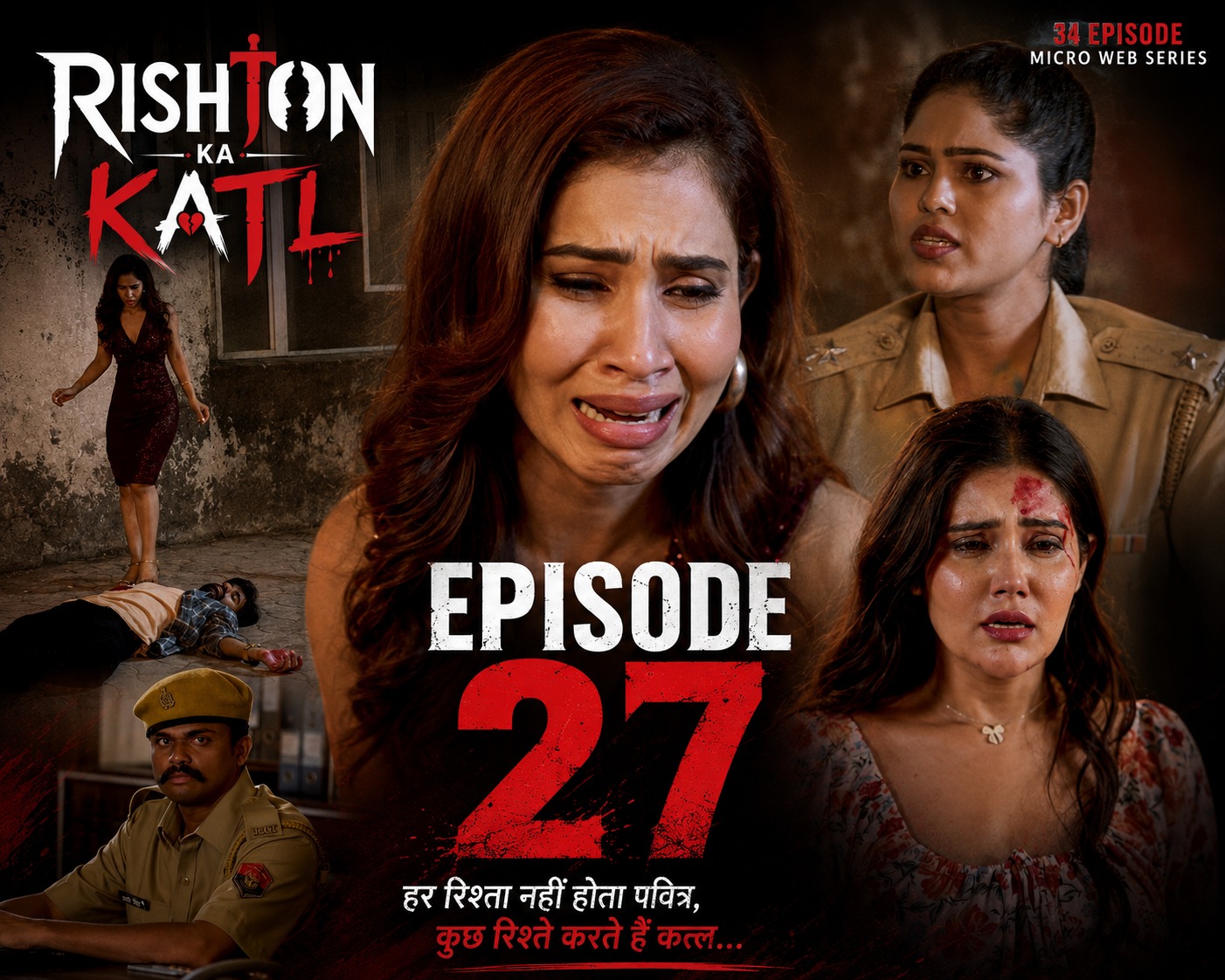 Rishton ka katl EP 27