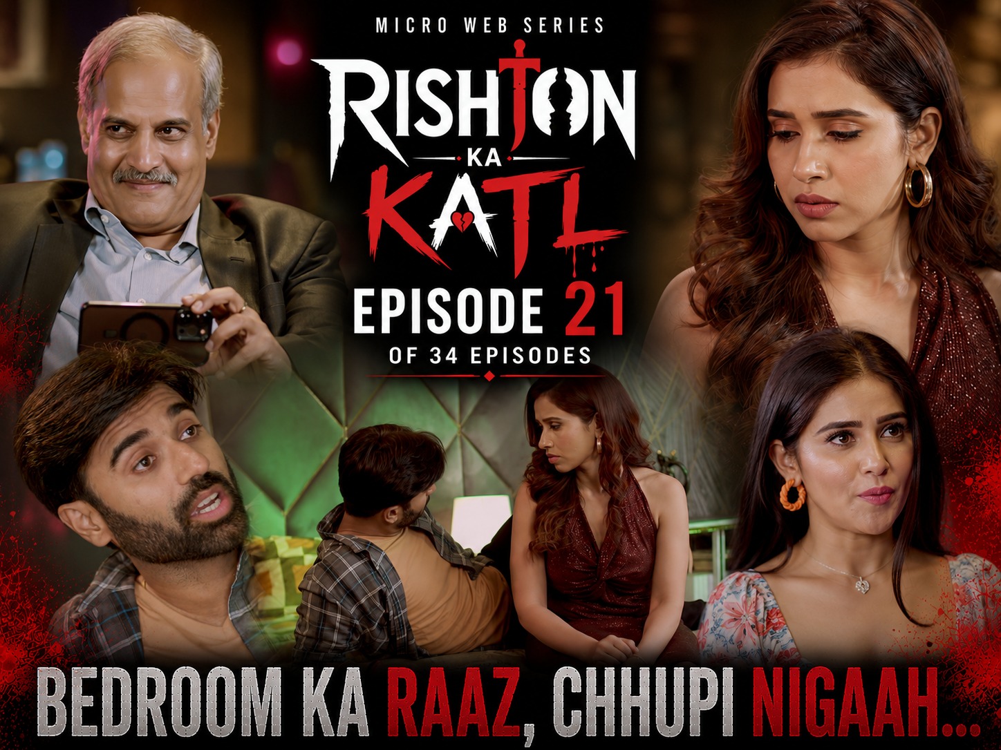 Rishton ka katl EP 21