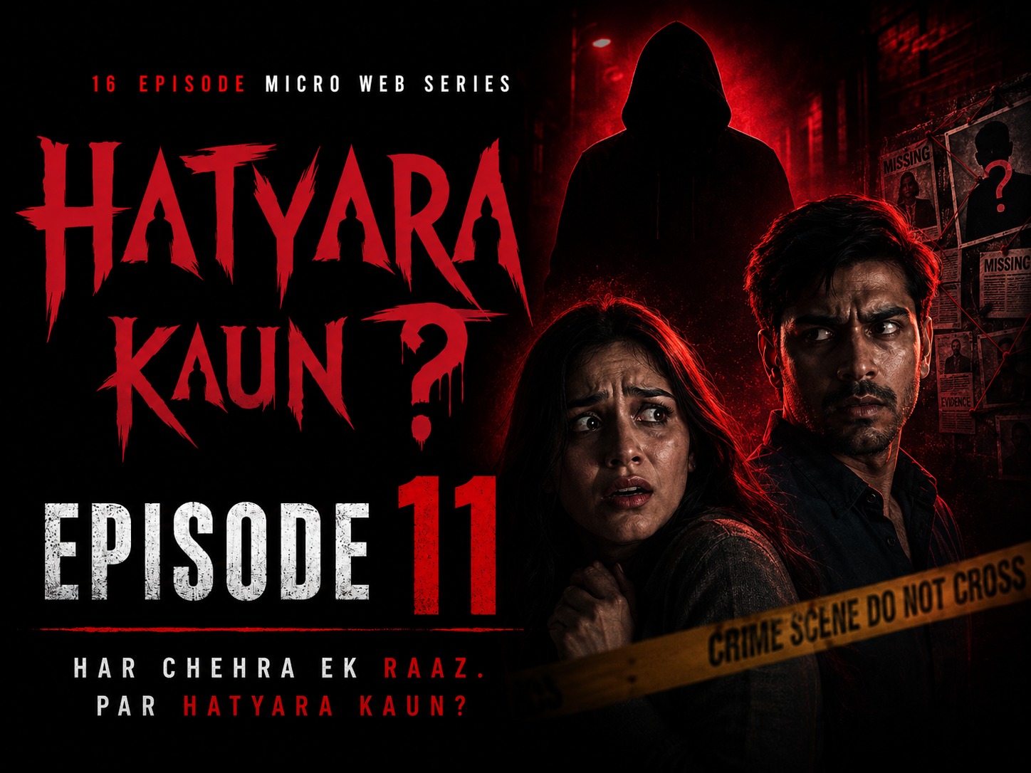 Hatyara Kaun EP 11