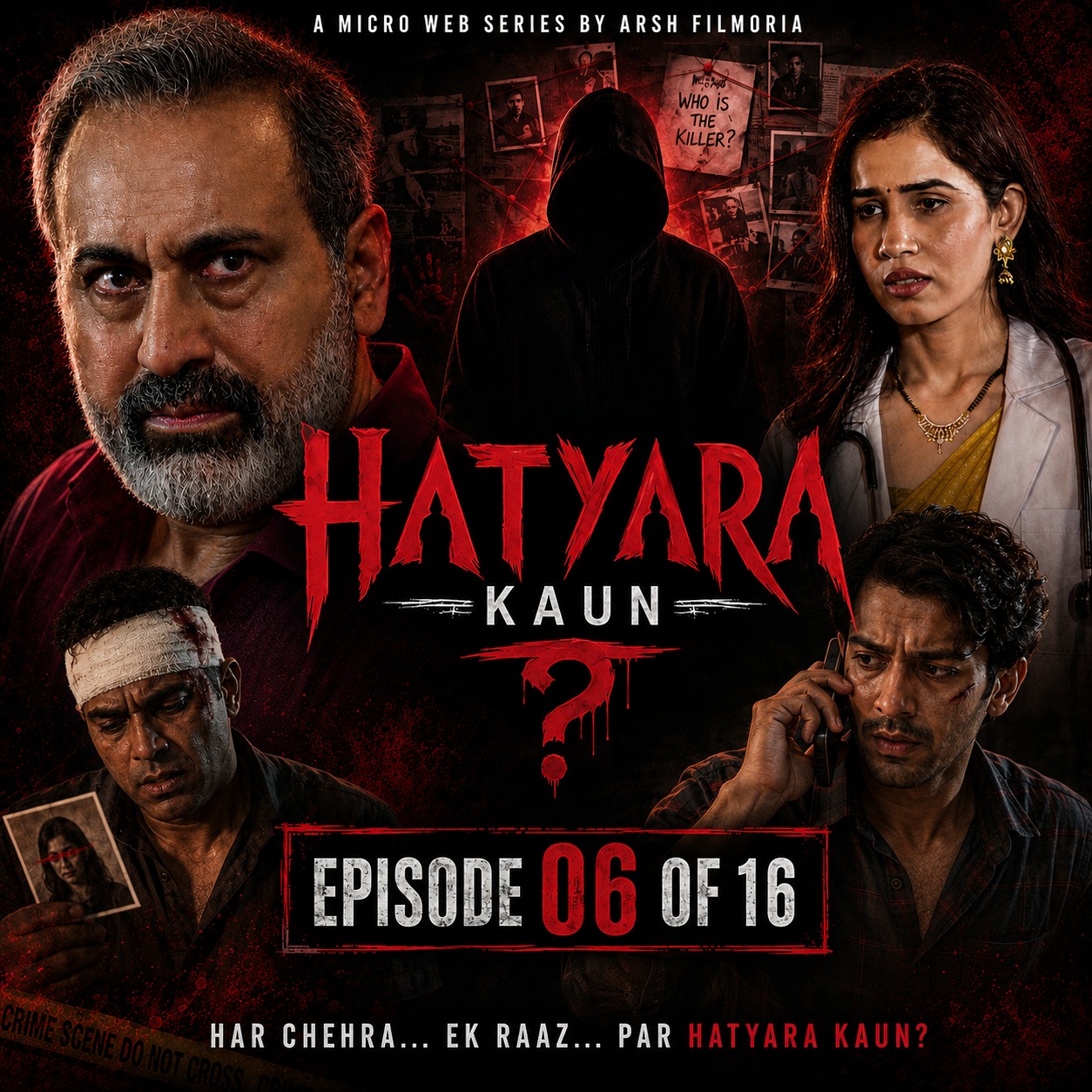 Hatyara Kaun EP 6