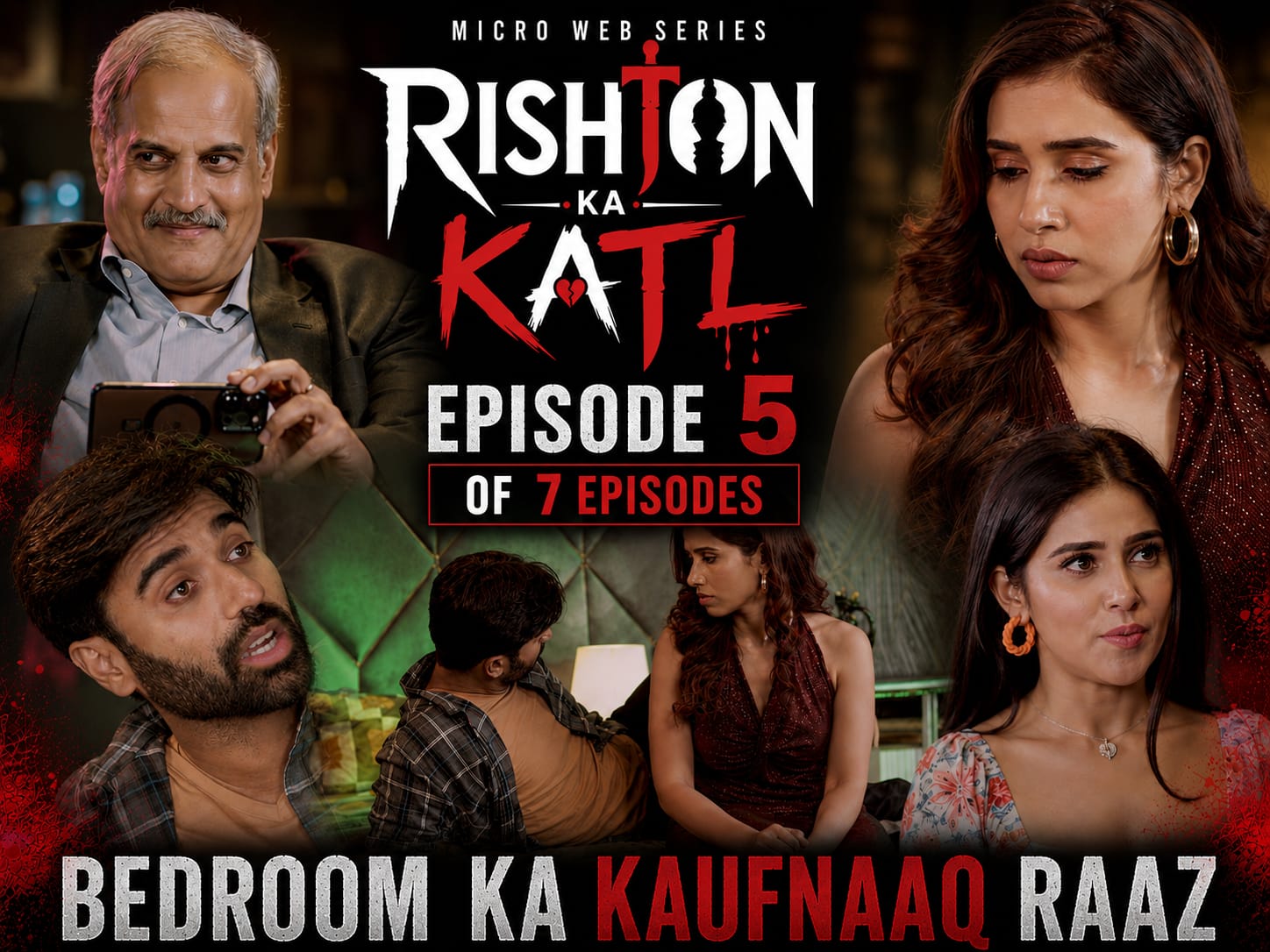Rishton ka katl Episode 5