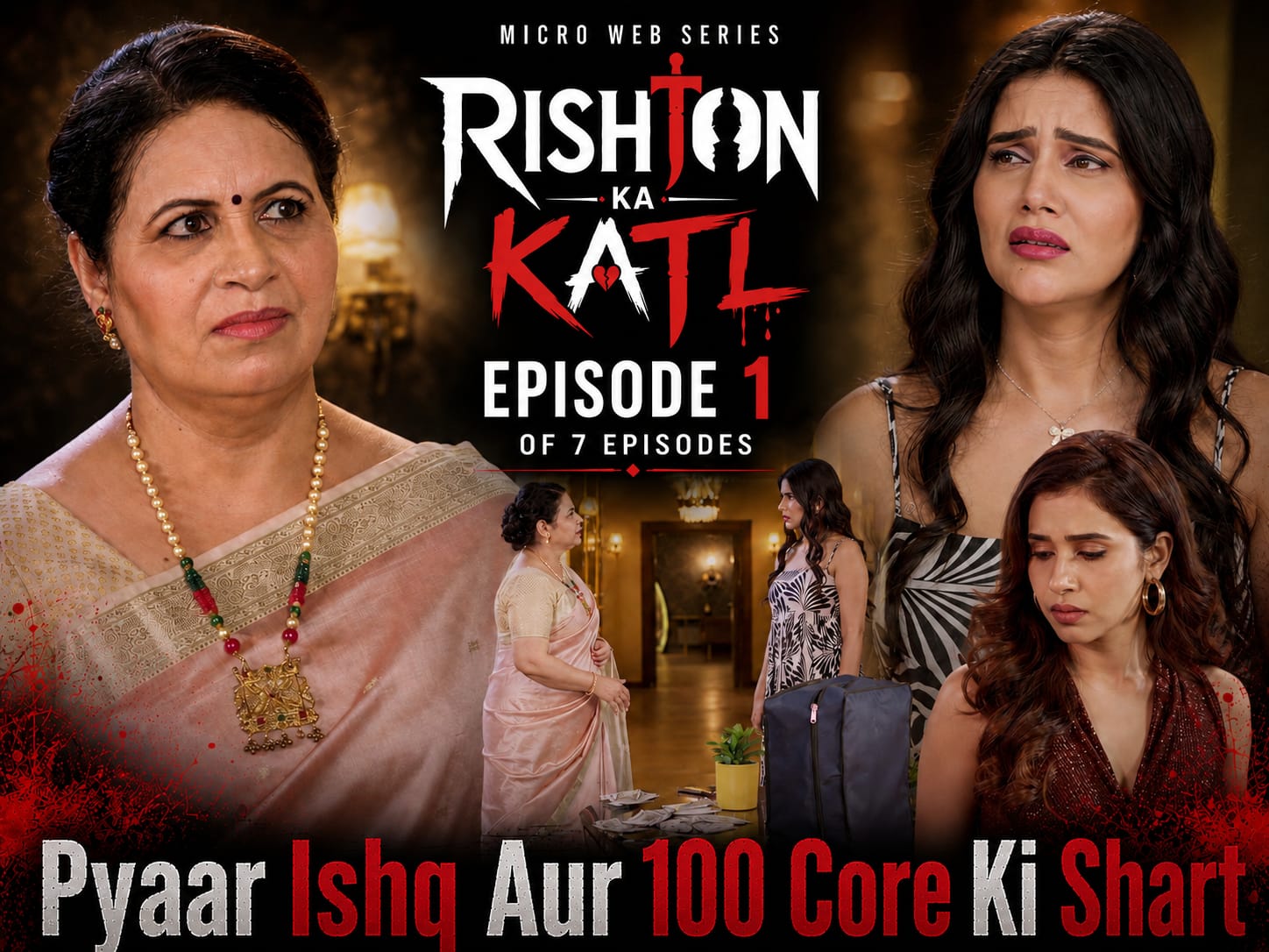 Rishton ka katl Episode 1