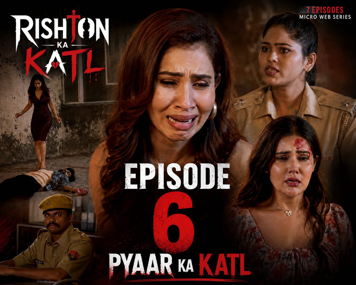 Rishton ka katl Episode 6