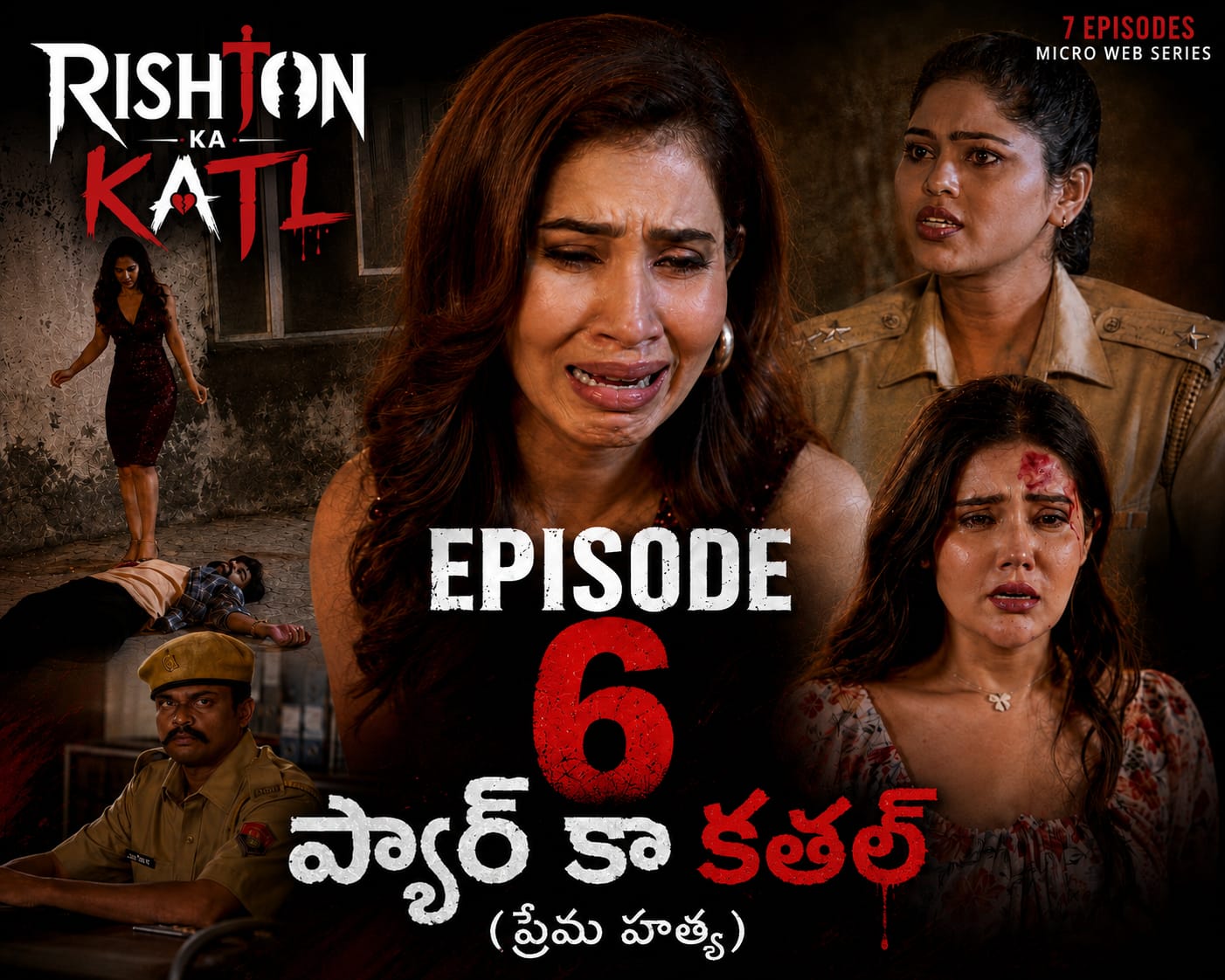 Rishton ka katl Telugu Ep6