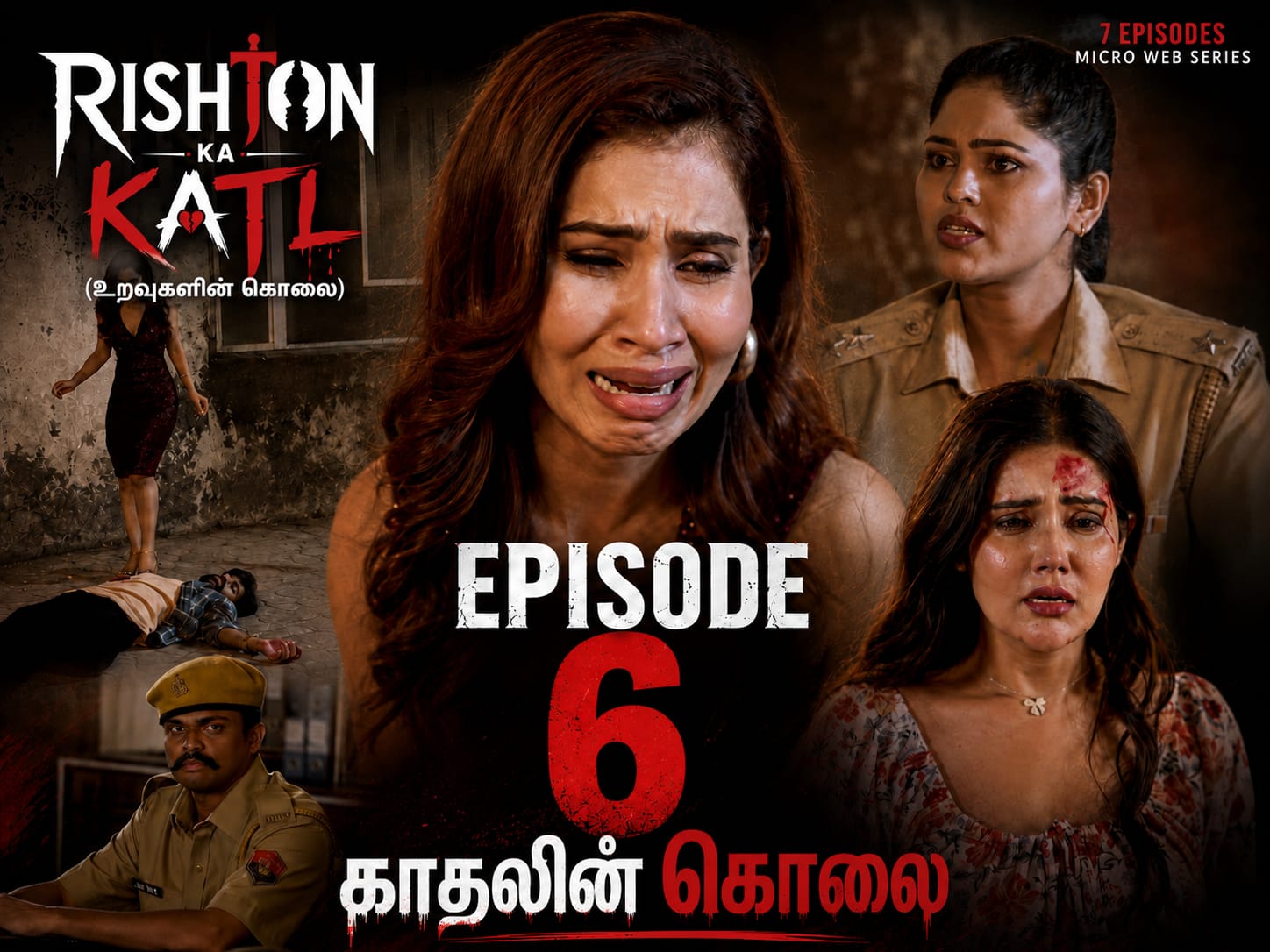 Rishton ka katl Tamil Ep6
